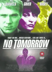 Poster to the movie "No Tomorrow" #1256828