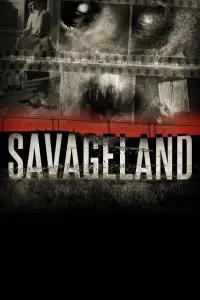 Poster to the movie "Savageland" #1031907