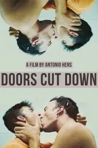 Poster to the movie "Doors Cut Down" #1079410