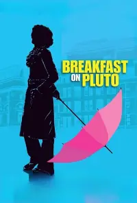 Poster to the movie "Breakfast on Pluto" #1141390