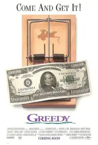 Poster to the movie "Greedy" #1033705