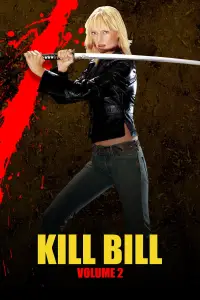 Poster to the movie "Kill Bill: Vol. 2" #927330