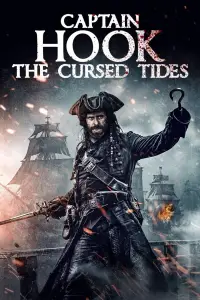 Poster to the movie "Captain Hook: The Cursed Tides" #566336