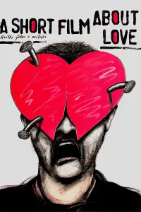 Poster to the movie "A Short Film About Love" #1135396