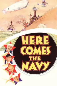 Poster to the movie "Here Comes the Navy" #988185