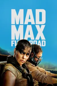 Poster to the movie "Mad Max: Fury Road" #917561