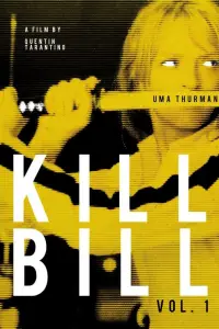 Poster to the movie "Kill Bill: Vol. 1" #867995