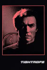 Poster to the movie "Tightrope" #1035637