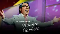 Backdrop to the movie "An Audience with Ronnie Corbett" #889548