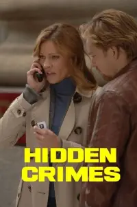 Poster to the movie "Hidden Crimes" #1018145