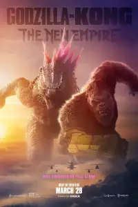 Poster to the movie "Godzilla x Kong: The New Empire" #911510