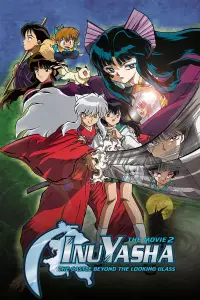 Poster to the movie "Inuyasha the Movie 2: The Castle Beyond the Looking Glass" #1049242