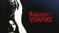 Backdrop to the movie "Requiem for a Vampire" #1155857