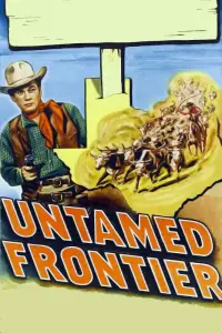 Poster to the movie "Untamed Frontier" #1231185