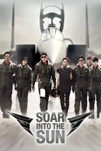 Poster to the movie "Soar Into the Sun" #1117169