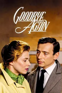 Poster to the movie "Goodbye Again" #1161655