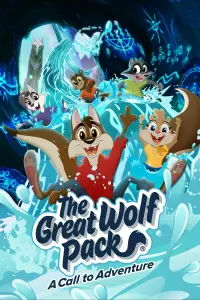 Poster to the movie "The Great Wolf Pack: A Call to Adventure" #973073