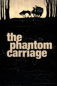 Poster to the movie "The Phantom Carriage" #990966