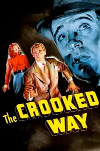 Poster to the movie "The Crooked Way" #966365