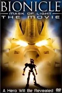 Poster to the movie "Bionicle: Mask of Light" #1025087