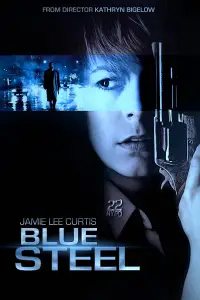 Poster to the movie "Blue Steel" #987714