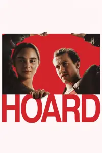 Poster to the movie "Hoard" #971471