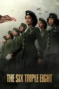 Poster to the movie "The Six Triple Eight" #964540