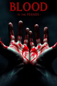 Poster to the movie "blood in the hands" #572161