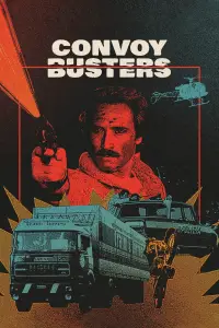 Poster to the movie "Convoy Busters" #1238766