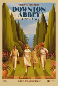 Poster to the movie "Downton Abbey: A New Era" #870778