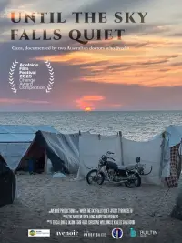 Poster to the movie "Until the Sky Falls Quiet" #917139