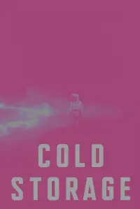 Poster to the movie "Cold Storage" #758310