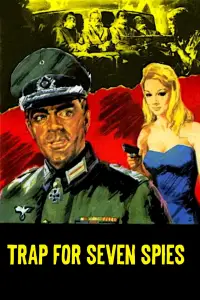 Poster to the movie "Trap for Seven Spies" #1134689