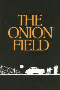 Poster to the movie "The Onion Field" #1039118