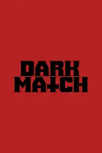Poster to the movie "Dark Match" #964332