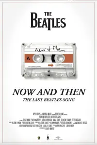 Poster to the movie "Now and Then - The Last Beatles Song" #1145207