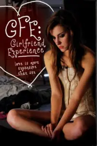 Poster to the movie "Girlfriend Experience" #1171072