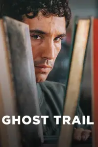 Poster to the movie "Ghost Trail" #1107346