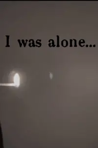 I Was Alone