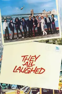 Poster to the movie "They All Laughed" #999912