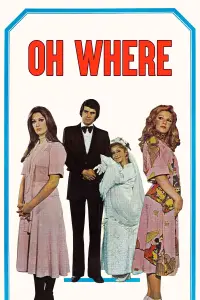Poster to the movie "Oh Where" #696987
