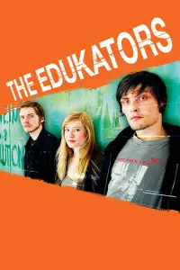 Poster to the movie "The Edukators" #1084197
