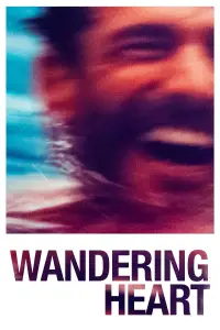 Poster to the movie "Wandering Heart" #1081699