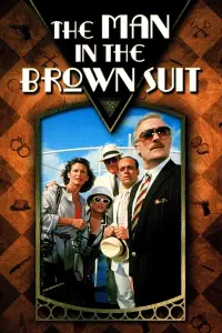 Poster to the movie "The Man in the Brown Suit" #1156855