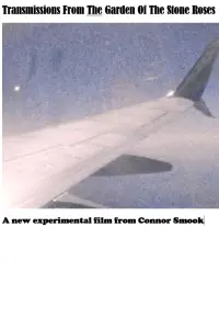 Poster to the movie "Transmissions From The Garden Of The Stone Roses" #570367