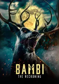 Poster to the movie "Bambi: The Reckoning" #904987