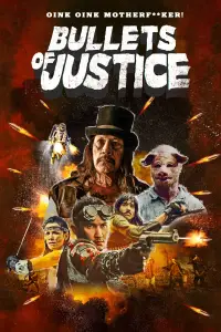 Poster to the movie "Bullets of Justice" #1152972
