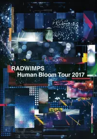 Poster to the movie "RADWIMPS Human Bloom Tour 2017" #1210591