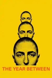 Poster to the movie "The Year Between" #983090