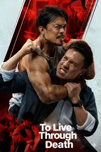 Poster to the movie "To Live Through Death" #1163128